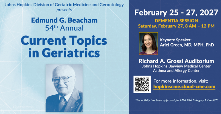 Edmund G. Beacham 54th Annual Current Topics in Geriatrics Banner